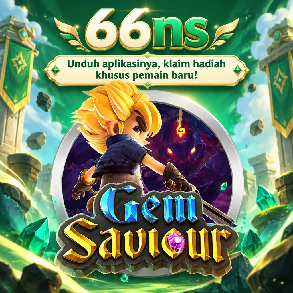 66ns · 015_gem-saviour_1_gem-saviour_en_288_288_nolable-01930cdf